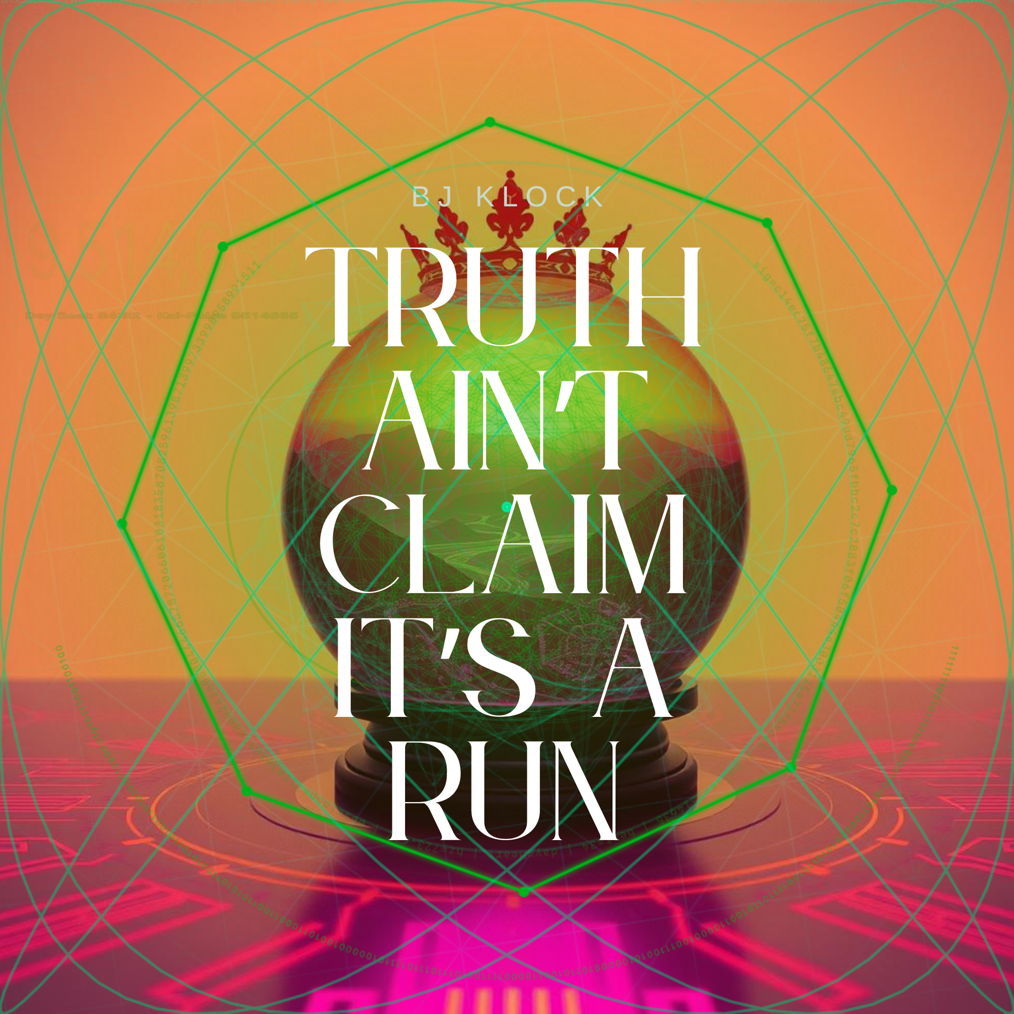 Truth ain’t Claim it’s a Run artwork